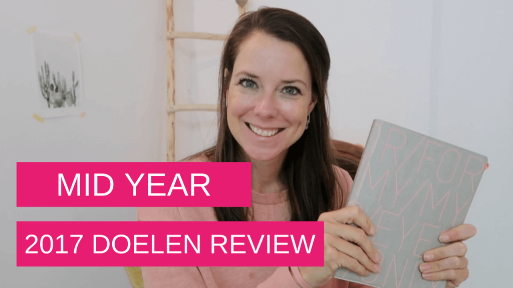 Mid-year doelen review 2017