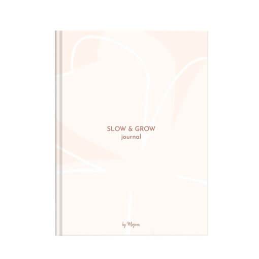 Slow & Grow Journal